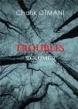 Troubles Vol 3 - Preview