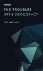 Troubles With Democracy - Preview