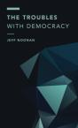 Troubles With Democracy - Preview
