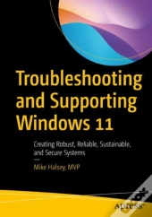Troubleshooting And Supporting Windows 11