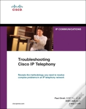 Troubleshooting Cisco Ip Telephony