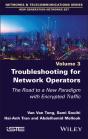 Troubleshooting For Network Operators - Preview