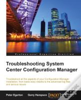 Troubleshooting System Center Configuration Manager