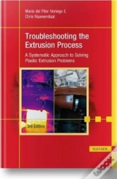 Troubleshooting The Extrusion Process