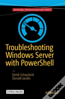 Troubleshooting Windows Server With Powershell
