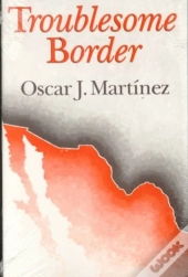 Troublesome Border