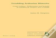 Troubling Arthurian Histories