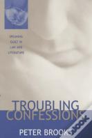 Troubling Confessions
