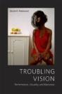 Troubling Vision - Preview