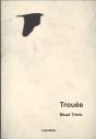 Trouee - Preview