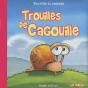 Trouilles De Cagouille - Preview