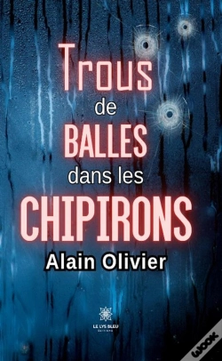 Capa do artigo Trous De Balles Dans Chipirons
