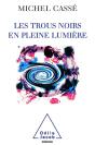 Trous Noirs En Pleine Lumière - Preview
