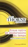 Trous Noirs Et Distorsions Du Temps - L'Heritage Sulfureux D'Einstein
