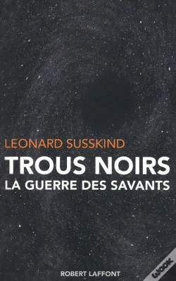 Capa do artigo Trous Noirs ; La Guerre Des Savants