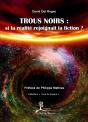 Trous Noirs : Si La Réalité Rejoignait La Fiction ? - Preview