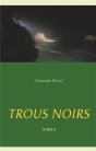 Trous Noirs - Preview