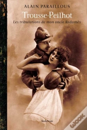 Capa do artigo Trousse-Peilhot ; Les Tribulations De Mon Oncle Radamès