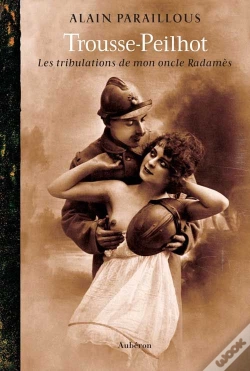 Capa do artigo Trousse-Peilhot ; Les Tribulations De Mon Oncle Radamès