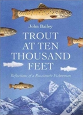 Trout At Ten Thousand Feet