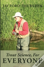 Trout Science, For Everyone