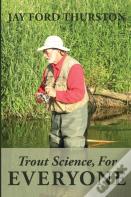 Trout Science, For Everyone
