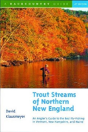 Trout Streams Of Northern New England - Preview