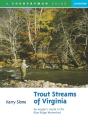 Trout Streams Of Virginia - Preview