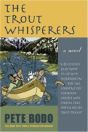 Trout Whisperers - Preview