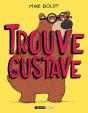 Trouve Gustave - Preview