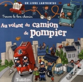 Trouve Le Bon Chemin; Au Volant Du Camion De Pompier