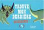 Trouve Mon Derrière Dinosaures - Preview