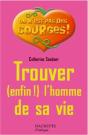 Trouver Enfin L'Homme De Sa Vie - Preview