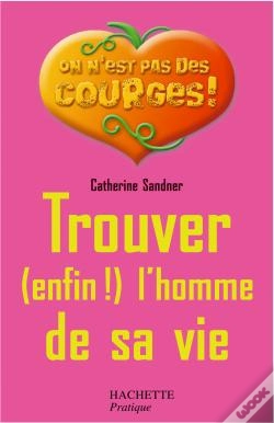 Capa do artigo Trouver Enfin L'Homme De Sa Vie