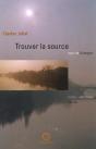 Trouver La Source ; Echanges ; Entretiens 1990-1999 - Preview