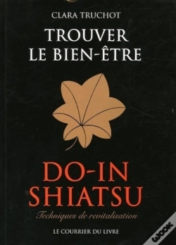 Capa do artigo Trouver Le Bien-Être - Do-In Shiatsu