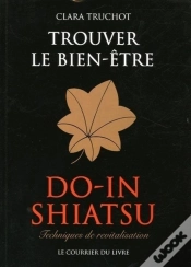 Capa do artigo Trouver Le Bien-Être - Do-In Shiatsu