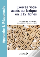 Trouver Le Bon Mot ; Exercices De Mémoire Lexicale