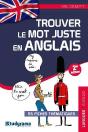 Trouver Le Mot Juste En Anglais 2 Edt - Preview