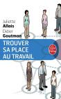 Trouver Sa Place Au Travail - Preview