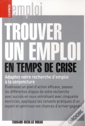Trouver Un Emploi En Temps De Crise