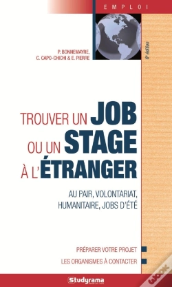 Capa do artigo Trouver Un Job Ou Un Stage A L'Étranger (6e Édition)