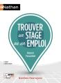 Trouver Un Stage Ou Un Emploi (Édition 2018) - Preview