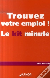 Capa do artigo Trouvez Votre Emploi ; Le Kit Minute !