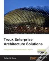 Capa do artigo Troux Enterprise Architecture Solutions