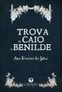 Trova de Caio e Benilde - Preview