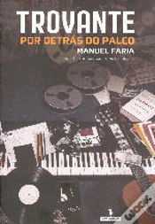 Capa do artigo Trovante - Por Detrás do Palco