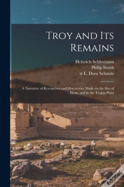 Capa do artigo Troy And Its Remains (Microform)  A Narr
