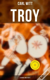 Capa do artigo Troy - Legends And Facts