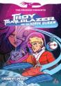 Troy Trailblazer And The Horde Queen - Preview